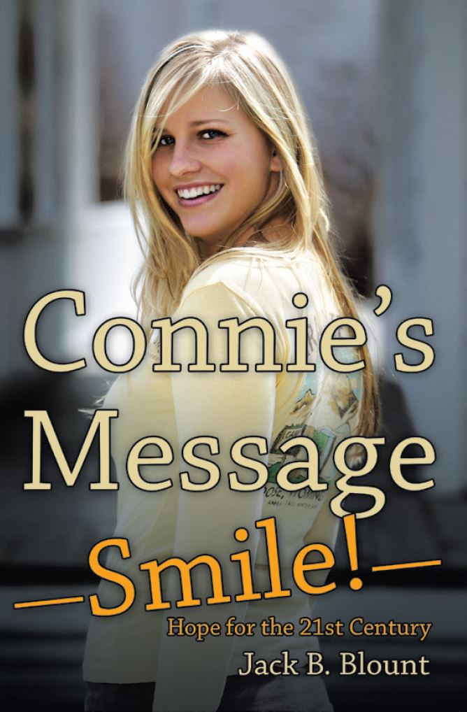 Connie's Message: Smile by Jack B. Blount